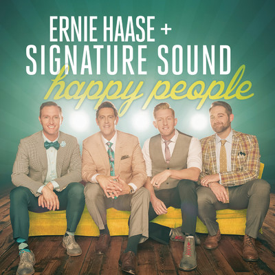 アルバム/Happy People/Ernie Haase & Signature Sound