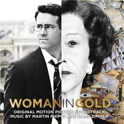 Woman in Gold (Original Motion Picture Soundtrack)/Martin Phipps