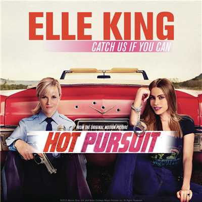 Catch Us If You Can/Elle King