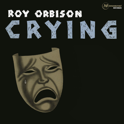アルバム/Crying/ロイ・オービソン
