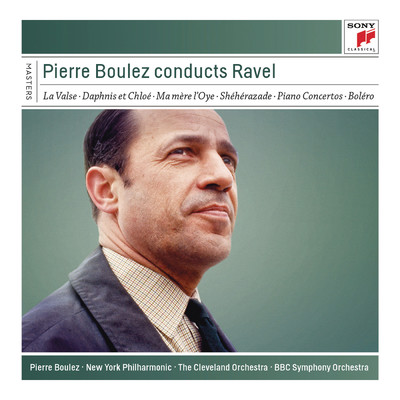 Pierre Boulez Conducts Ravel/クリス・トムリン