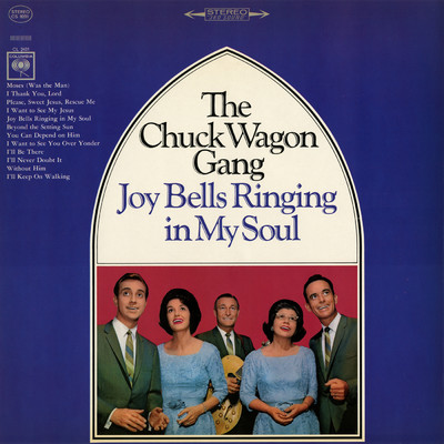 アルバム/Joy Bells Ringing In My Soul/The Chuck Wagon Gang