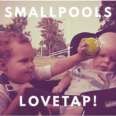 LOVETAP！/Smallpools