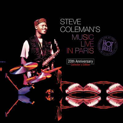 Steve Coleman／The Mystic Rhythm Society