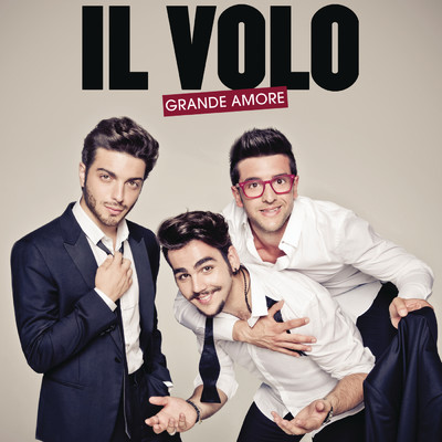 アルバム/Grande amore/Il Volo