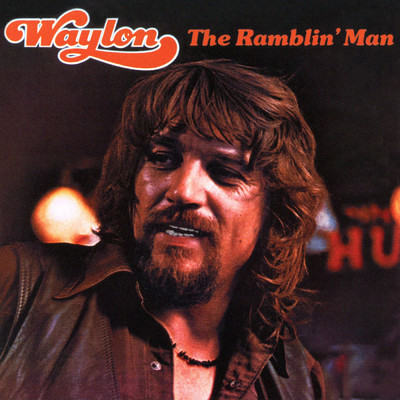 アルバム/The Ramblin' Man/Waylon Jennings
