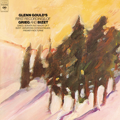 Grieg: Piano Sonata, Op. 7 - Bizet: Nocturne & Variations Chromatiques ((Gould Remastered))/Glenn Gould