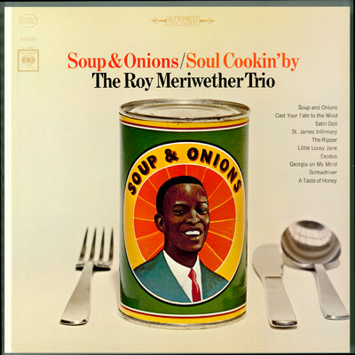 アルバム/Soup & Onions ／ Soul Cookin' By/The Roy Meriwether Trio