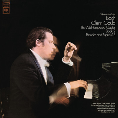 Bach: The Well-Tempered Clavier, Book II, Preludes & Fugues Nos. 1-8, BWV 870-877 ((Gould Remastered))/Glenn Gould