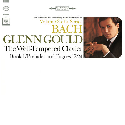 Bach: The Well-Tempered Clavier, Book I, Preludes & Fugues Nos. 17-24, BWV 862-869 ((Gould Remastered))/Glenn Gould
