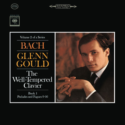 Bach: The Well-Tempered Clavier, Book I, Preludes & Fugues Nos. 9-16, BWV 854-861 ((Gould Remastered))/Glenn Gould