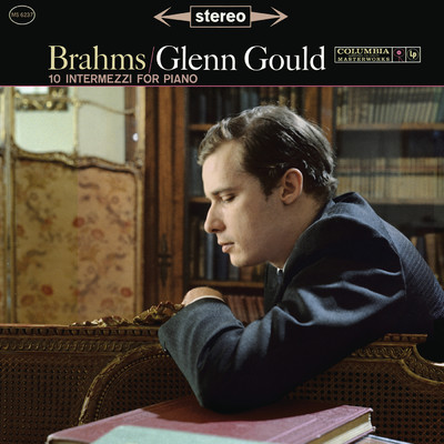 アルバム/Brahms: 10 Intermezzi for Piano ((Gould Remastered))/Glenn Gould