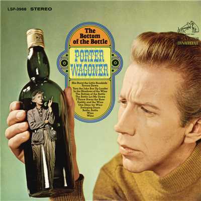 アルバム/The Bottom of the Bottle/Porter Wagoner