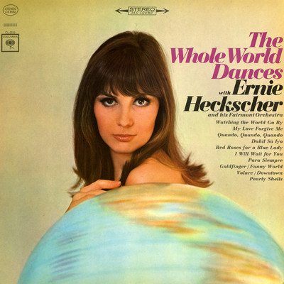 アルバム/The Whole World Dances/Ernie Heckscher & His Fairmont Orchestra