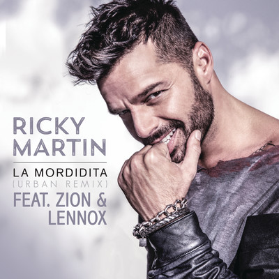 La Mordidita (Urban Remix) feat.Zion & Lennox/Ricky Martin