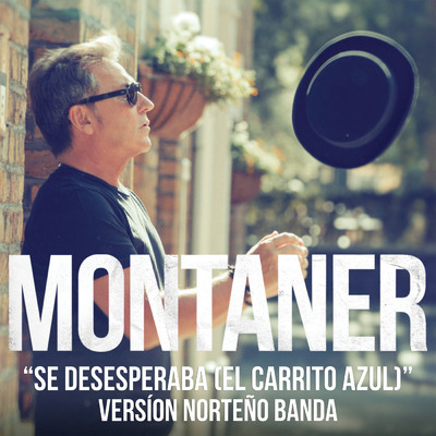 Se Desesperaba (El Carrito Azul) (Version Norteno Banda)/Ricardo Montaner