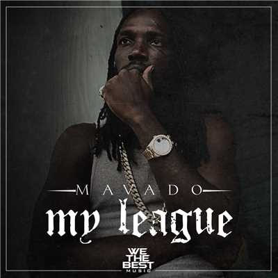 My League (Explicit)/Mavado