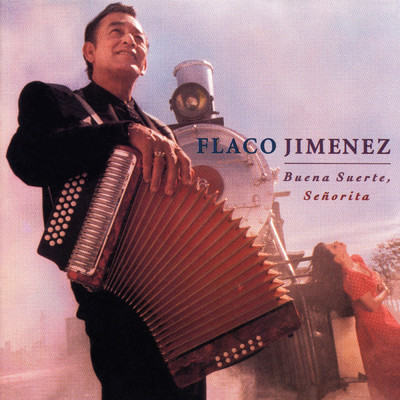 シングル/Borracho #1/Flaco Jimenez