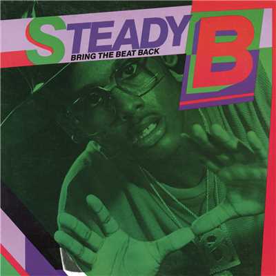 アルバム/Bring the Beat Back/Steady B