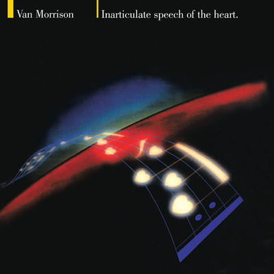 アルバム/Inarticulate Speech of the Heart/Van Morrison