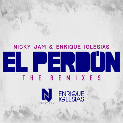 El Perdon (The Remixes)/Nicky Jam／Enrique Iglesias