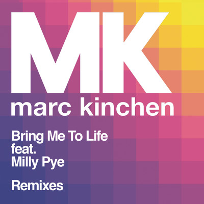 アルバム/Bring Me to Life (Remixes) feat.Milly Pye/MK