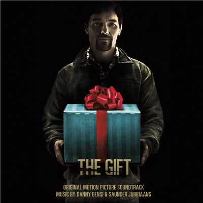 アルバム/The Gift (Original Motion Picture Soundtrack)/Danny Bensi and Saunder Jurriaans
