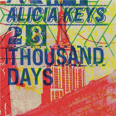 シングル/28 Thousand Days/Alicia Keys