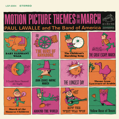 Motion Picture Themes On the March/Paul Lavalle／Band Of America