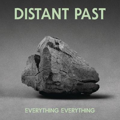 シングル/Distant Past (Alex Metric Remix)/Everything Everything