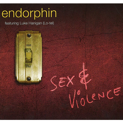 アルバム/Sex & Violence/Endorphin