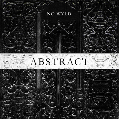 Abstract - EP (Clean Version) (Clean)/No Wyld