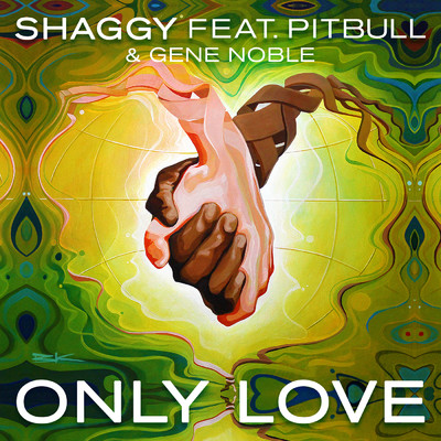 シングル/Only Love feat.Pitbull,Gene Noble/シャギー