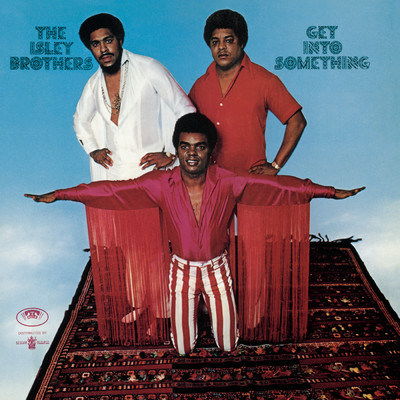 アルバム/Get Into Something/The Isley Brothers