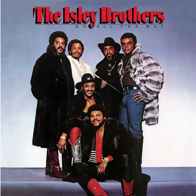 アルバム/Go All the Way/The Isley Brothers