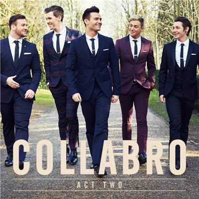 No Matter What (From ”Whistle Down The Wind”)/Collabro