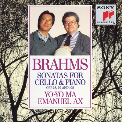 アルバム/Brahms: Sonatas for Cello & Piano, Opp. 38, 99 and 108/Yo-Yo Ma／Emanuel Ax