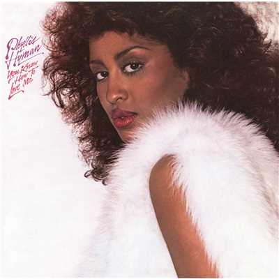 You Know How to Love Me (Expanded Edition)/Phyllis Hyman