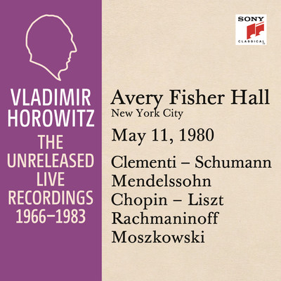Vladimir Horowitz in Recital at Avery Fischer Hall, New York City, May 11, 1980/Vladimir Horowitz