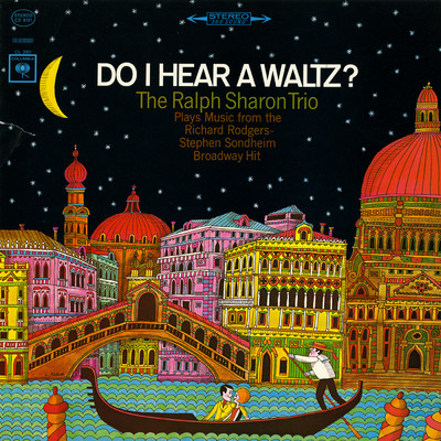 Do I Hear A Waltz？/The Ralph Sharon Trio