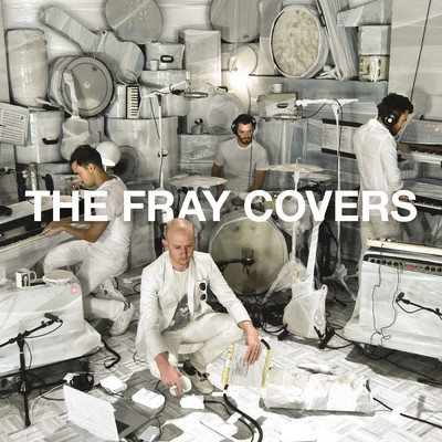 アルバム/Covers/The Fray