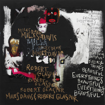 They Can't Hold Me Down feat.Illa J/Miles Davis／Robert Glasper
