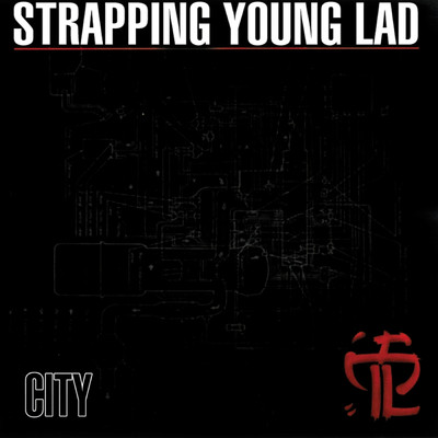 アルバム/City (Remastered & Demo versions) (Explicit)/Strapping Young Lad