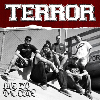 Live By The Code/Terror