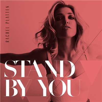 シングル/Stand By You/Rachel Platten