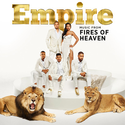 アルバム/Empire: Music From 'Fires of Heaven'/Empire Cast