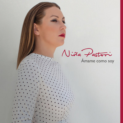 ハイレゾアルバム/Amame Como Soy (Nuevas Joyas)/Nina Pastori