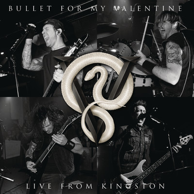 アルバム/Live From Kingston/Bullet For My Valentine