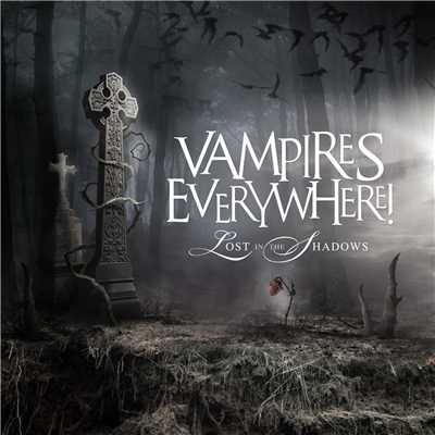 アルバム/Lost In The Shadows - Single/Vampires Everywhere！