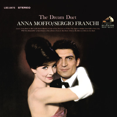 アルバム/The Dream Duet: Anna Moffo & Sergio Franchi/Anna Moffo